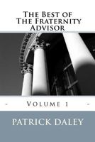 The Best of The Fraternity Advisor - Volume 1 1466274484 Book Cover