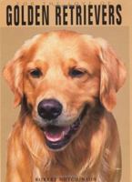 For the Love of Golden Retrievers HardCover Book (For the Love of) 1563139014 Book Cover