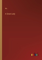 A Great Lady 3368830406 Book Cover