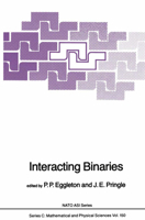 Interacting Binaries (NATO Science Series C:) 9027719667 Book Cover
