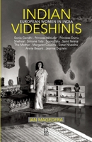 Indian Videshinis: European Women In India 9351941361 Book Cover