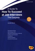 How to Succeed at Job Interviews 1847169155 Book Cover