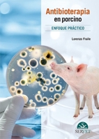 Antibioterapia en porcino (Spanish Edition) 8416315841 Book Cover