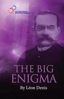 The Big Enigma: God and the Universe 1948109115 Book Cover