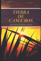 Tierra de canguros 1520264097 Book Cover