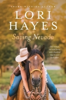 Saving Nevada: One Woman, One Wild Horse, One Hundred Days to Save Each Other B0CN156TNR Book Cover