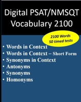 Digital PSAT / NMSQT Vocabulary 2100 B0F5BD417Q Book Cover