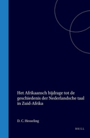 Het Afrikaansch bijdrage tot de geschiedenis der Nederlandsche taal in Zuid-Afrika (Dutch Edition) 9004569014 Book Cover