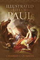 The Illustrated Life Of Paul 0805494537 Book Cover