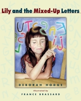 Lily and the Mixed-Up Letters 0887767575 Book Cover
