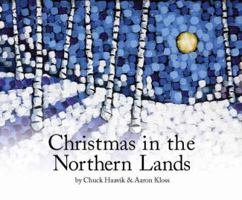 Christmas in the Northern Lands 1945769009 Book Cover