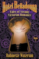 Hotel Belladonna: Tales of Steamy Victorian Romance 2 B09PZL2CCP Book Cover