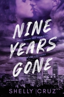 Nine Years Gone 1735843717 Book Cover