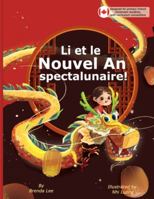 Li et le Nouvel An spectalunaire! (French Edition) 1738021718 Book Cover