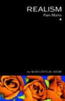 Realism (The New Critical Idiom) 0415229391 Book Cover