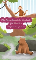 Das Erste Russische Lesebuch für Familien (farbig illustrierte Ausgabe, Band 1): Stufe A1 Zweisprachig mit Russisch-deutscher Übersetzung (German Edition) 3384113047 Book Cover