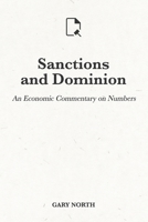 Sanctions and Dominion: An Economic Commentary on Numbers B08ZF5TDPJ Book Cover