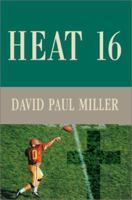 Heat 16 0595274242 Book Cover