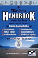 The Mariners Handbook (RV Owners Helping RV Owners (Rohro) Books) B0FZFD35NR Book Cover