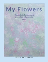 My Flowers 1304698661 Book Cover