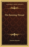 The Running Thread 1419152181 Book Cover
