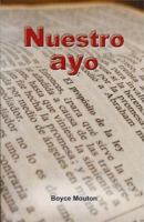 Nuestro ayo (The Schoolmaster) 1930992696 Book Cover