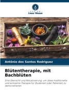 Blütentherapie, mit Bachblüten (German Edition) 6208280605 Book Cover