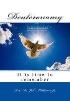 Deuteronomy : It Is Time to Remember 1727641310 Book Cover