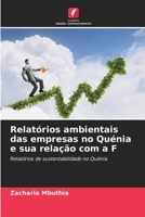 Relatórios ambientais das empresas no Quénia e sua relação com a F: Relatórios de sustentabilidade no Quénia (Portuguese Edition) 6207587782 Book Cover