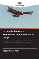 Le peuple Bamwe en République démocratique du Congo (French Edition) 6207989651 Book Cover