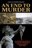 An End To Murder 1629148121 Book Cover
