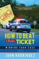 How to Beat a Radar Ticket 1936839407 Book Cover