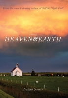 Heaven & Earth 1737585626 Book Cover