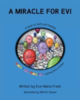 A Miracle for Evi 1638608415 Book Cover