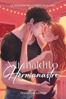 Mi Maldito Hermanastro (Spanish Edition) B0GNF8S9V3 Book Cover