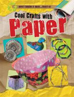 Cool Crafts with Paper 1499482892 Book Cover