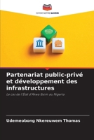 Partenariat public-privé et développement des infrastructures: Le cas de l'État d'Akwa Ibom au Nigeria (French Edition) 6208674964 Book Cover