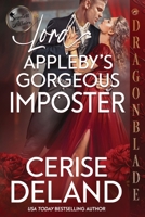 Lord Appleby's Gorgeous Imposter (Scarlett Affairs) 1965539475 Book Cover