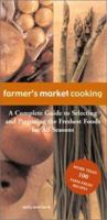 Farmer's Market Cooking 157912173X Book Cover