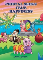 Cristal Seeks True Happiness 9696392745 Book Cover