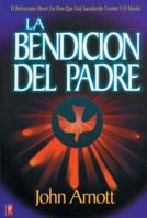 Bendición del Padre, La 9879038126 Book Cover