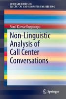 Non-Linguistic Analysis of Call Center Conversations 331900896X Book Cover