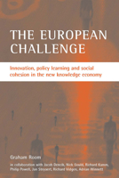 The European challenge: Innovation, policy learning and social cohesion in the new knowledge economy 1861347391 Book Cover