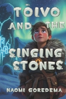 Tõivo and the Singing Stones (Tales from Europe) B0FNR3HC85 Book Cover