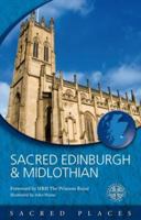 Sacred Edinburgh and Midlothian 0715209221 Book Cover