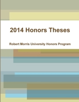 2014 Honors Theses 1312226862 Book Cover