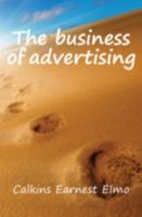 The business of advertising 1377505243 Book Cover