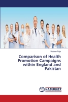 Comparison of Health Promotion Campaigns within England and Pakistan 6202672048 Book Cover