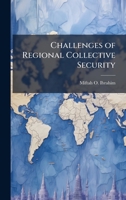 Challenges of Regional Collective Security 1025056752 Book Cover