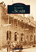 Scaër (Le canton de) 2849109010 Book Cover
